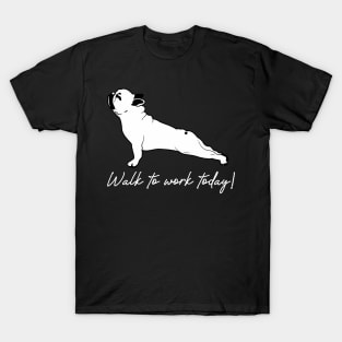 'Walk To Work Today' Environment Awareness Shirt T-Shirt